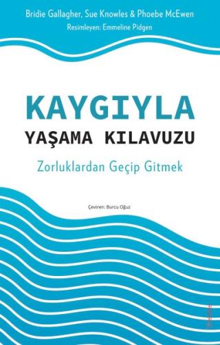 Kaygıyla Yaşama Kılavuzu | Kitap Ambarı