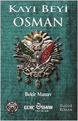 Kayı Beyi Osman | Kitap Ambarı