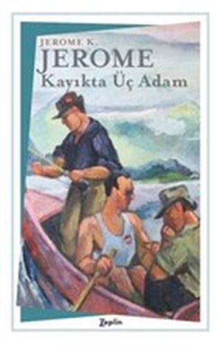 Kayıkta Üç Adam | Kitap Ambarı