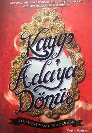 Kayıp Ada'ya Dönüş - Bir Yeni Nesil Macerası | Kitap Ambarı