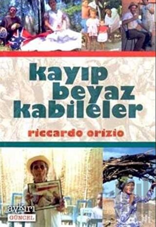 Kayıp Beyaz Kabileler | Kitap Ambarı