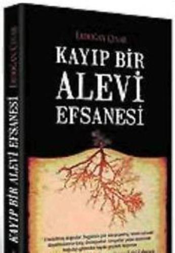 Kayıp Bir Alevi Efsanesi | Kitap Ambarı