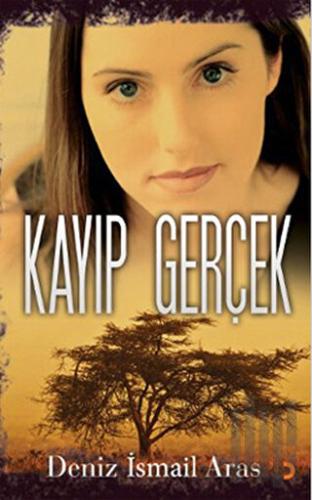 Kayıp Gerçek | Kitap Ambarı