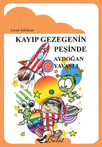 Kayıp Gezegenin Peşinde | Kitap Ambarı