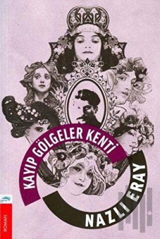 Kayıp Gölgeler Kenti | Kitap Ambarı