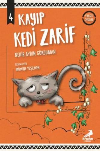 Kayıp Kedi Zarif - Yıldızlı Öyküler | Kitap Ambarı