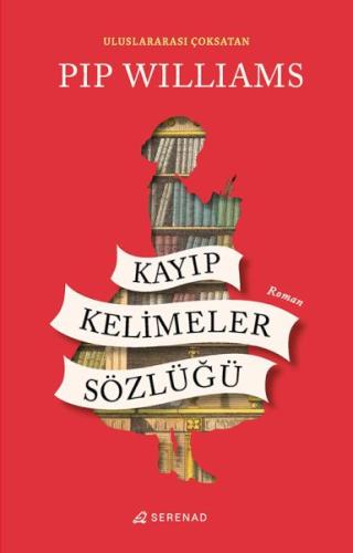 Kayıp Kelimeler Sözlüğü | Kitap Ambarı