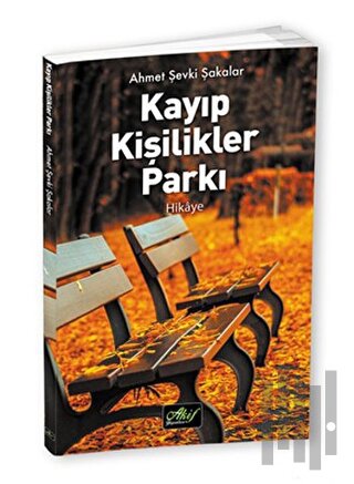 Kayıp Kişilikler Parkı | Kitap Ambarı