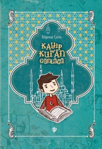 Kayıp Kur'an Günlüğü | Kitap Ambarı