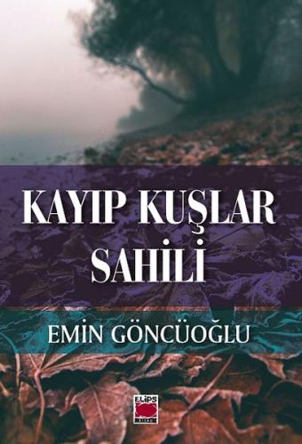 Kayıp Kuşlar Sahili | Kitap Ambarı