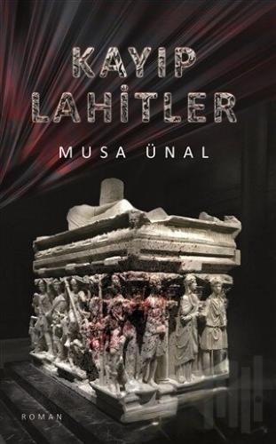 Kayıp Lahitler | Kitap Ambarı