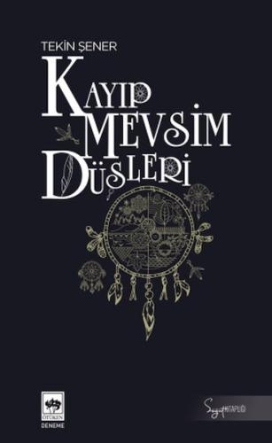 Kayıp Mevsim Düşleri | Kitap Ambarı