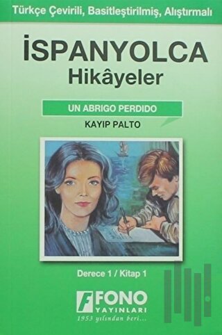 Kayıp Palto - İspanyolca Hikayeler | Kitap Ambarı