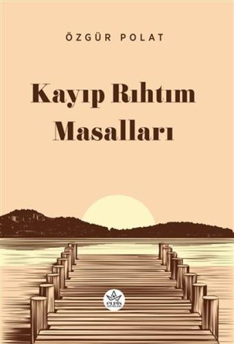 Kayıp Rıhtım Masalları | Kitap Ambarı