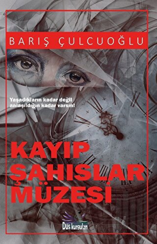 Kayıp Şahıslar Müzesi | Kitap Ambarı