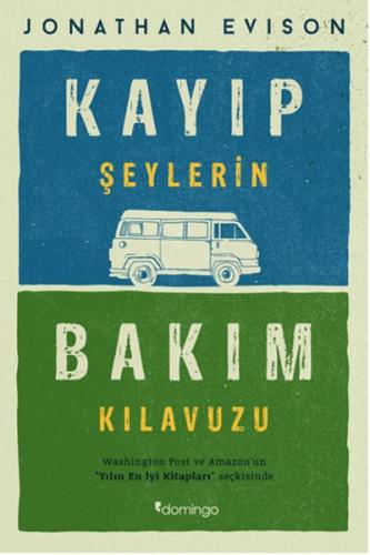 Kayıp Şeylerin Bakım Kılavuzu | Kitap Ambarı