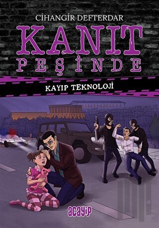 Kayıp Teknoloji - Kanıt Peşinde 3 (Ciltli) | Kitap Ambarı