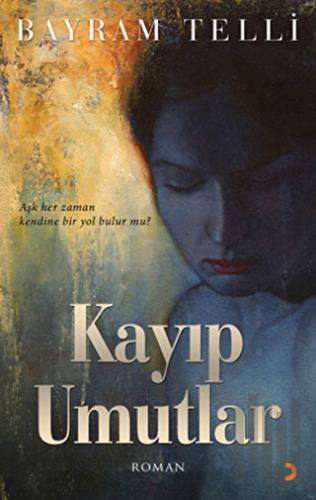 Kayıp Umutlar | Kitap Ambarı