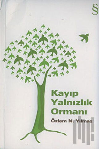 Kayıp Yalnızlık Ormanı | Kitap Ambarı