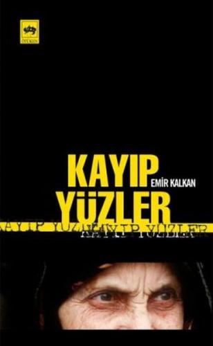 Kayıp Yüzler | Kitap Ambarı