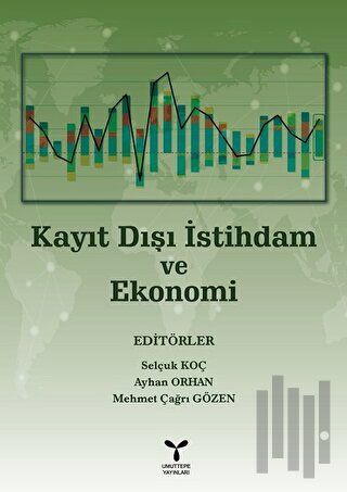 Kayıt Dışı İstihdam Ve Ekonomi | Kitap Ambarı