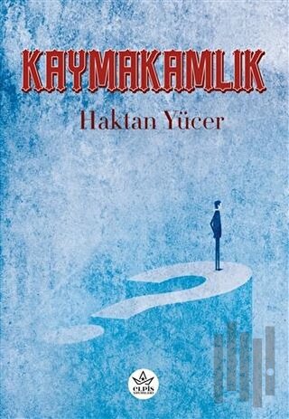 Kaymakamlık | Kitap Ambarı