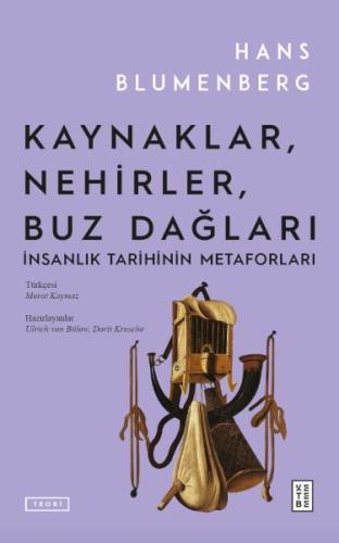 Kaynaklar, Nehirler, Buz Dağları | Kitap Ambarı