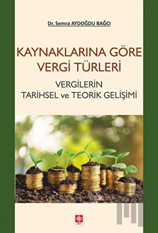 Kaynaklarına Göre Vergi Türleri | Kitap Ambarı