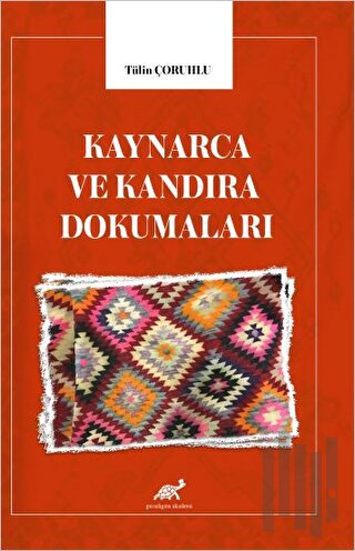 Kaynarca ve Kandıra Dokumaları | Kitap Ambarı