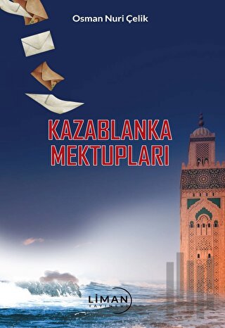 Kazablanka Mektupları | Kitap Ambarı