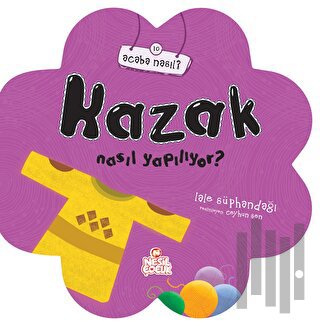 Kazak Nasıl Yapılıyor? | Kitap Ambarı