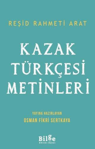 Kazak Türkçesi Metinleri | Kitap Ambarı