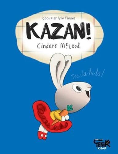 Kazan! - Çocuklar İçin Finans | Kitap Ambarı