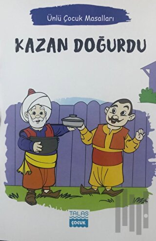 Kazan Doğurdu - Ünlü Çocuk Masalları | Kitap Ambarı