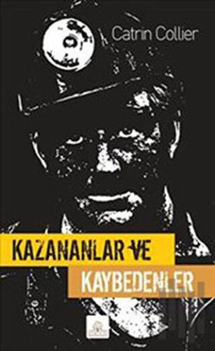 Kazananlar ve Kaybedenler | Kitap Ambarı