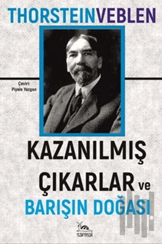 Kazanılmış Çıkarlar ve Barışın Doğası | Kitap Ambarı