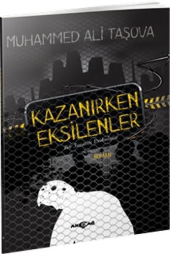 Kazanırken Eksilenler | Kitap Ambarı