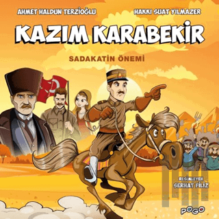 Kazım Karabekir - Sadakatin Önemi | Kitap Ambarı