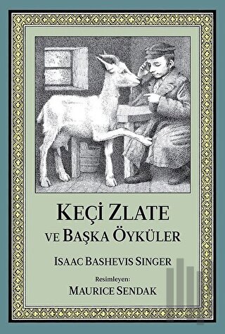 Keçi Zlate ve Başka Öyküler | Kitap Ambarı