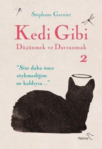 Kedi Gibi Düşünmek ve Davranmak 2 | Kitap Ambarı