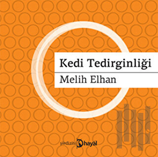 Kedi Tedirginliği | Kitap Ambarı