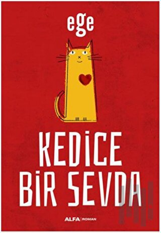 Kedice Bir Sevda | Kitap Ambarı