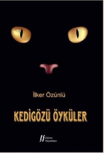 Kedigözü Öyküler | Kitap Ambarı