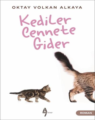 Kediler Cennete Gider | Kitap Ambarı