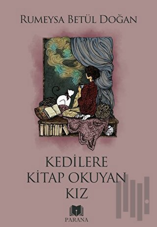 Kedilere Kitap Okuyan Kız | Kitap Ambarı