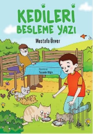 Kedileri Besleme Yazı | Kitap Ambarı