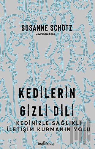 Kedilerin Gizli Dili | Kitap Ambarı