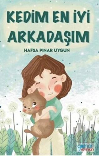 Kedim En İyi Arkadaşım | Kitap Ambarı