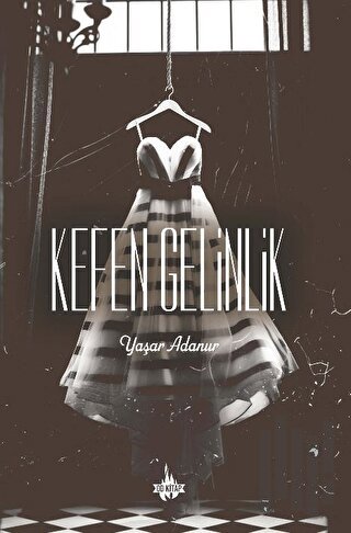 Kefen Gelinlik | Kitap Ambarı