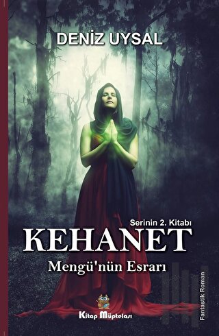 Kehanet - Mengü'nün Esrarı | Kitap Ambarı